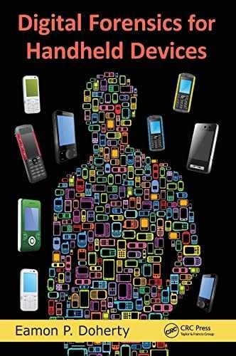 Digital Forensics for Handheld – Hardcover, by Doherty Eamon P. – Very Good