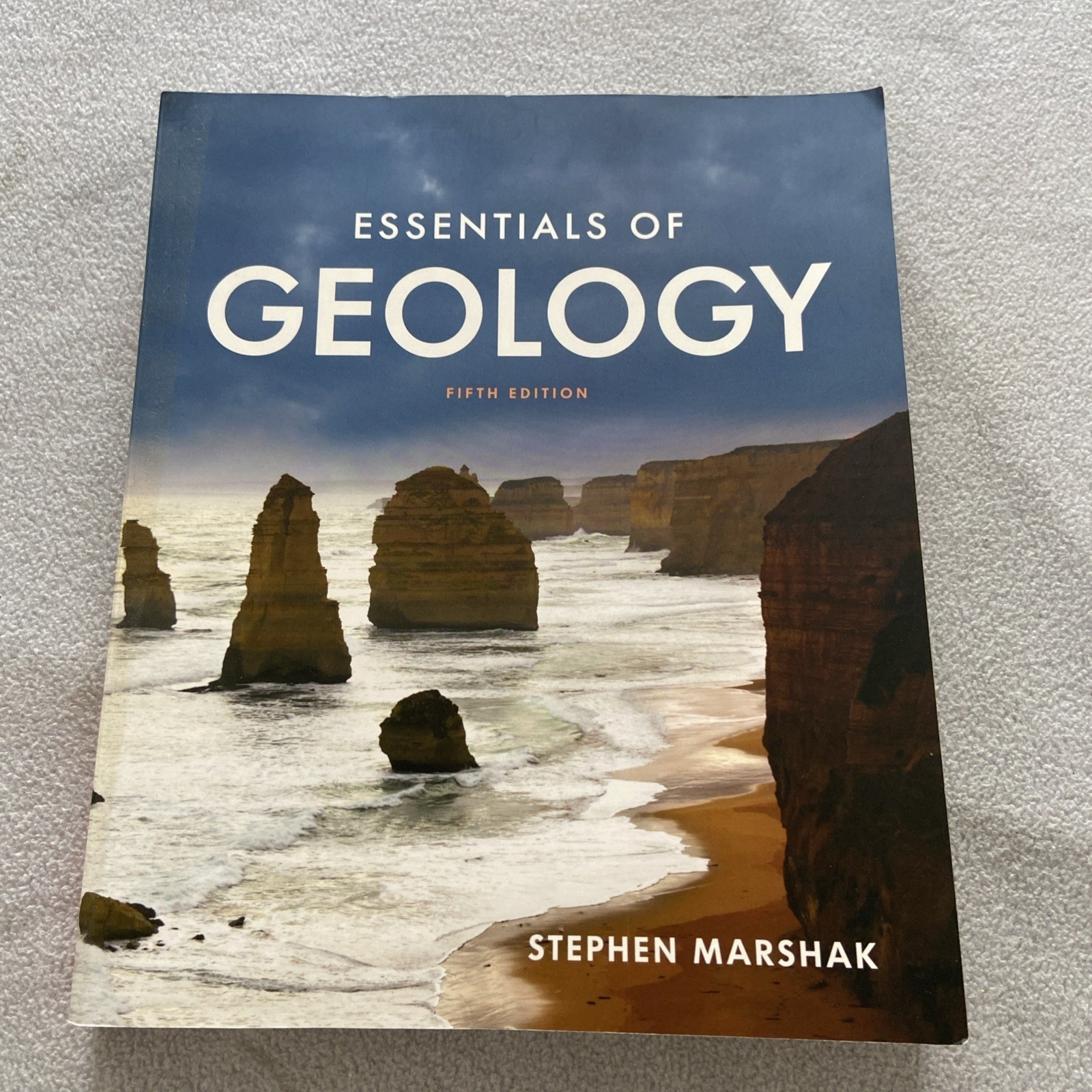 Essentials of Geology Fifth Edition Paperback By Marshak Stephen USED VERY GOOD