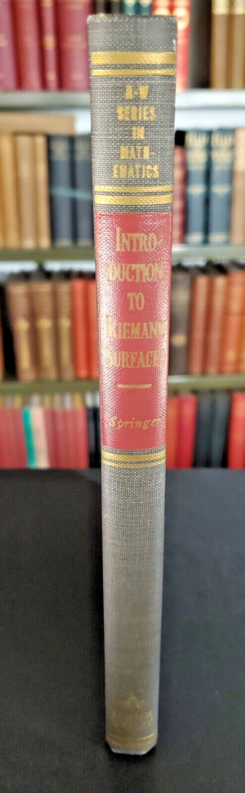 An Introduction To Riemann Surfaces by George Springer 1957 First Edition HC