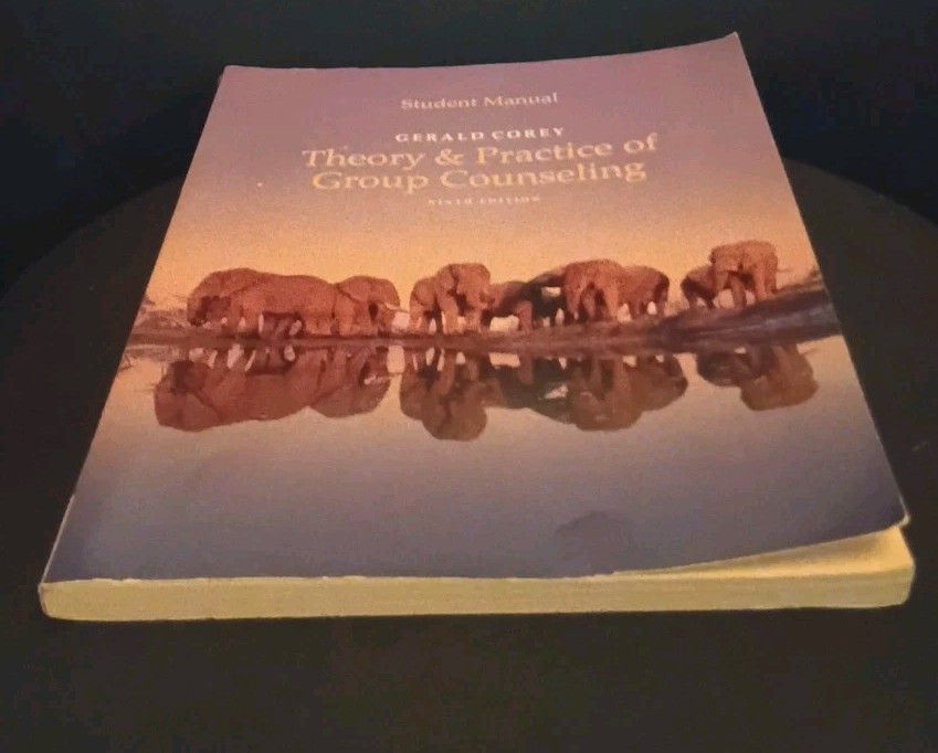Student Manual Theory & Practice of Group Counseling
