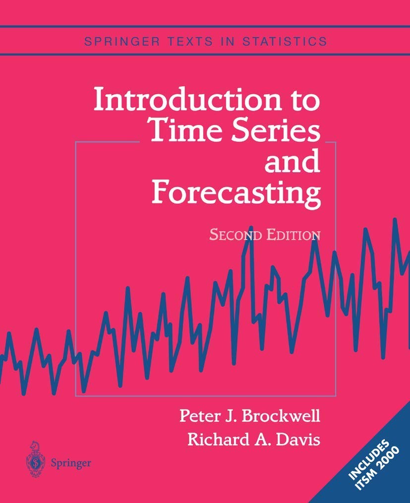 Introduction to Time Series and Forecasting (Springer Texts in Statistics)