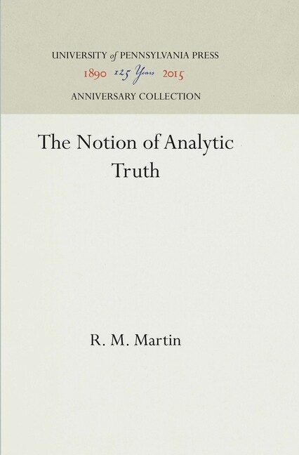 The Notion Of Analytic Truth
