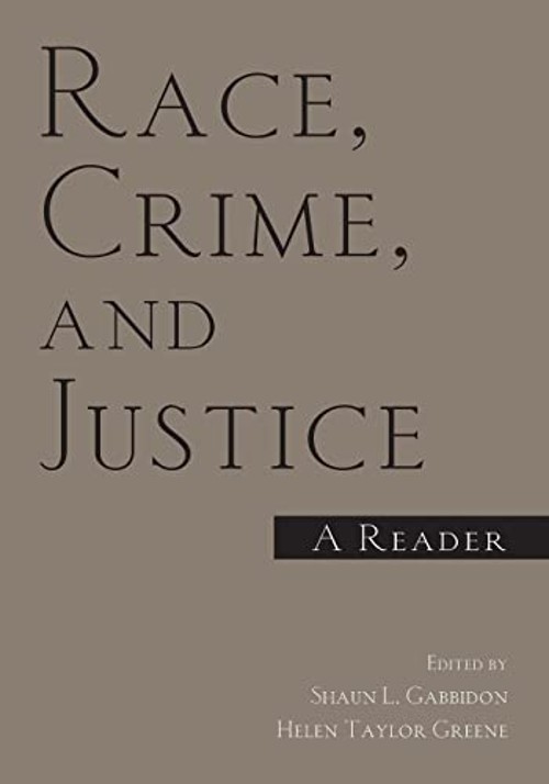Race, Crime, and Justice : A Reader Paperback