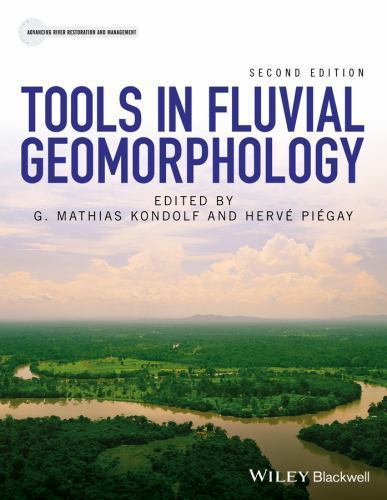 Tools in Fluvial Geomorphology, Hardcover by Kondolf, G. Mathias (EDT); Piega…