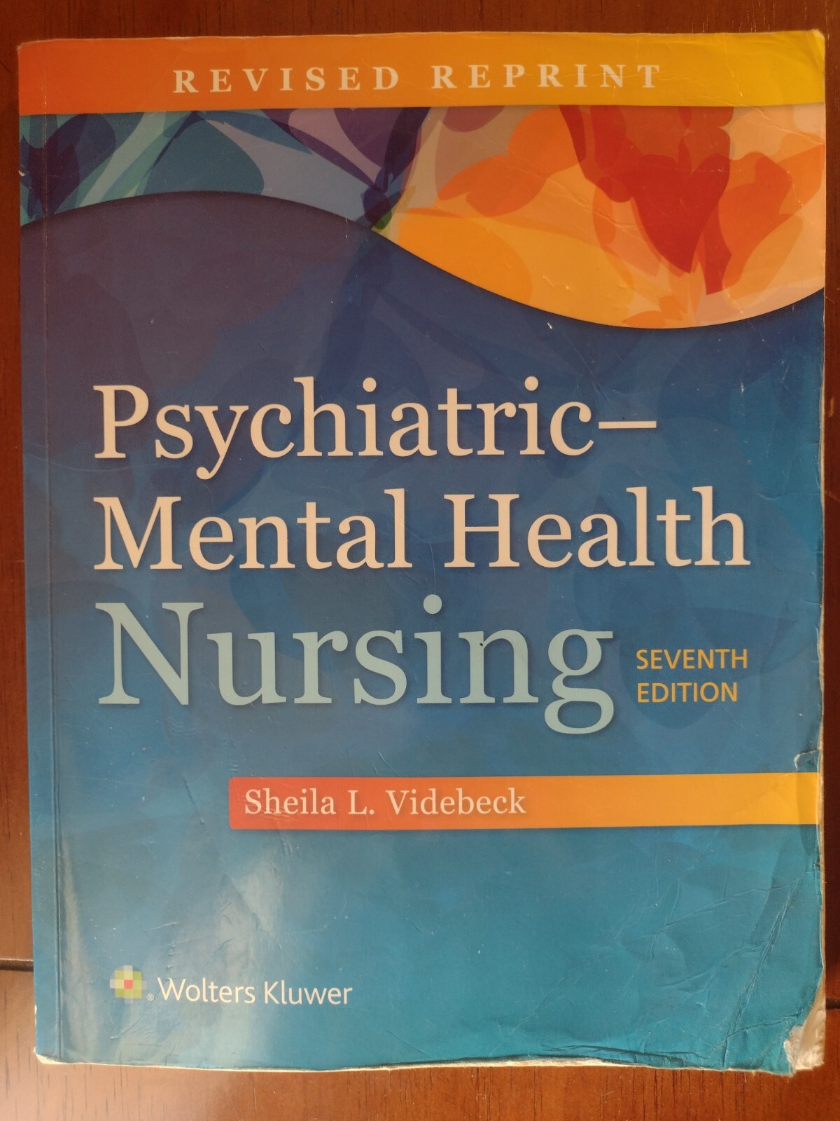 Psychiatric Mental Health Nursing by Sheila L. Videbeck (2017, Trade Paperback)