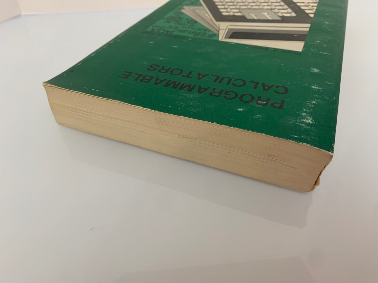 Programmable calculators: How to Use Them by Charles Sippl TPB 1978 Good