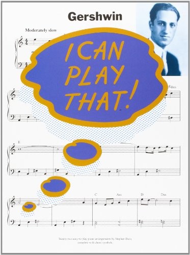 I Can Play That! Gershwin by Music Sales Corporation Book The Fast Free Shipping