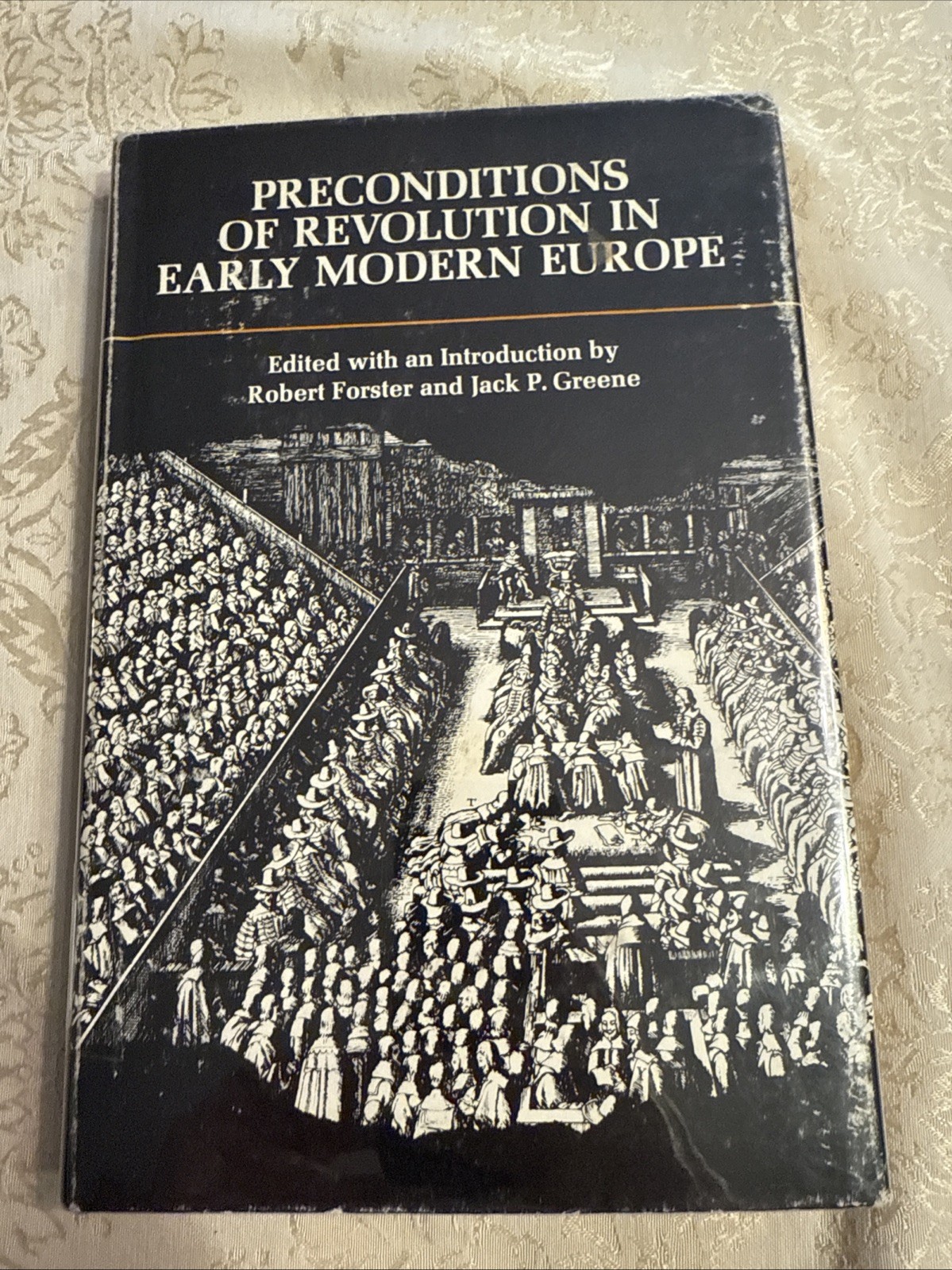 Preconditions of Revolution in Early Modern Europe (The Johns Hopkins Symposia,