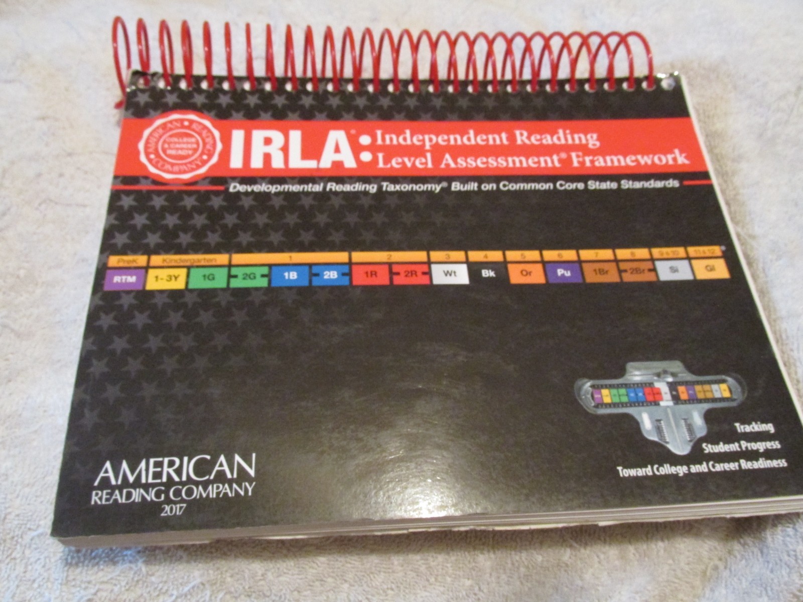 IRLA Independent Reading Level Assessment Framework Common core Teacher Guide