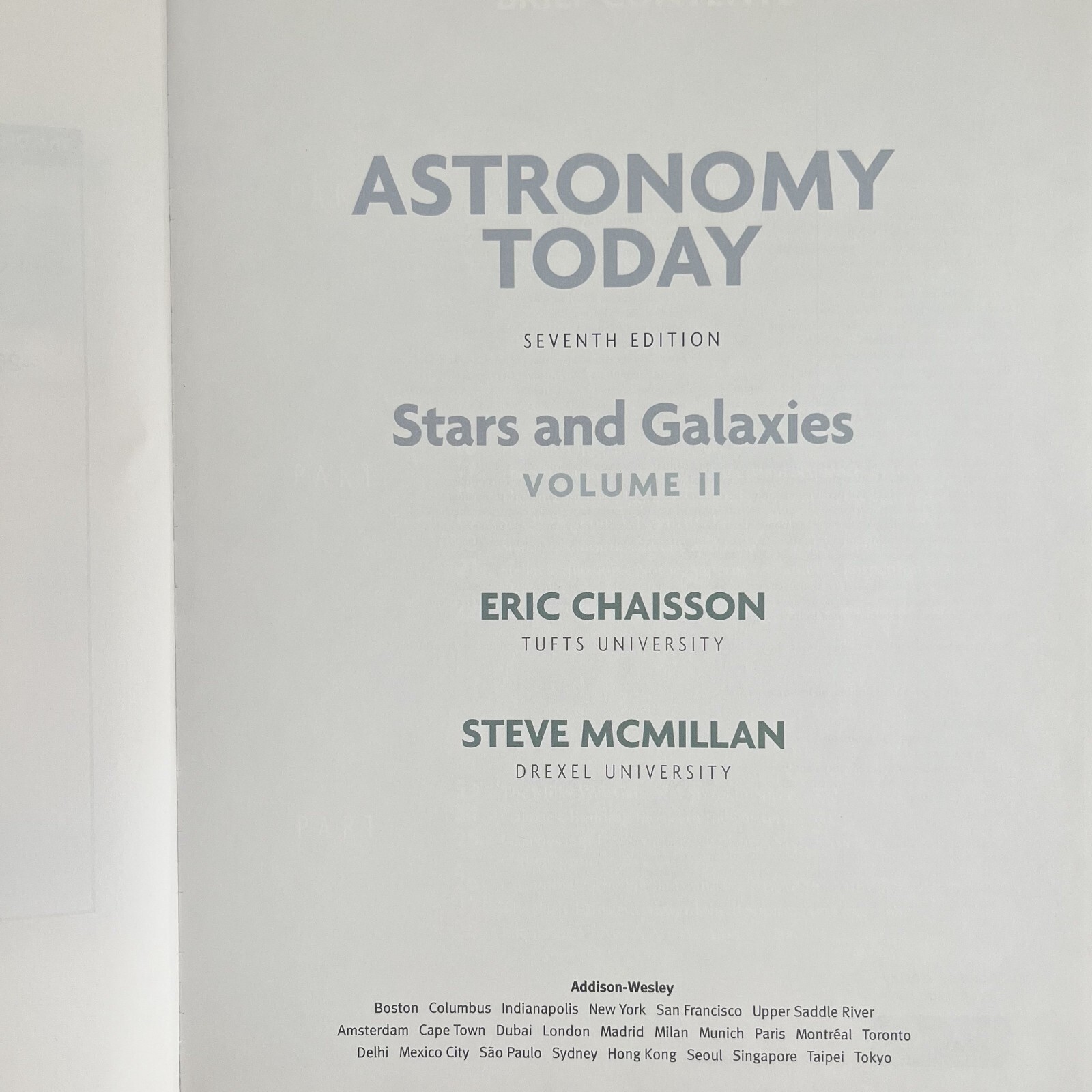Astronomy Today Volume II Stars and Galaxies ISBN 978-0-321-71863 Paperback