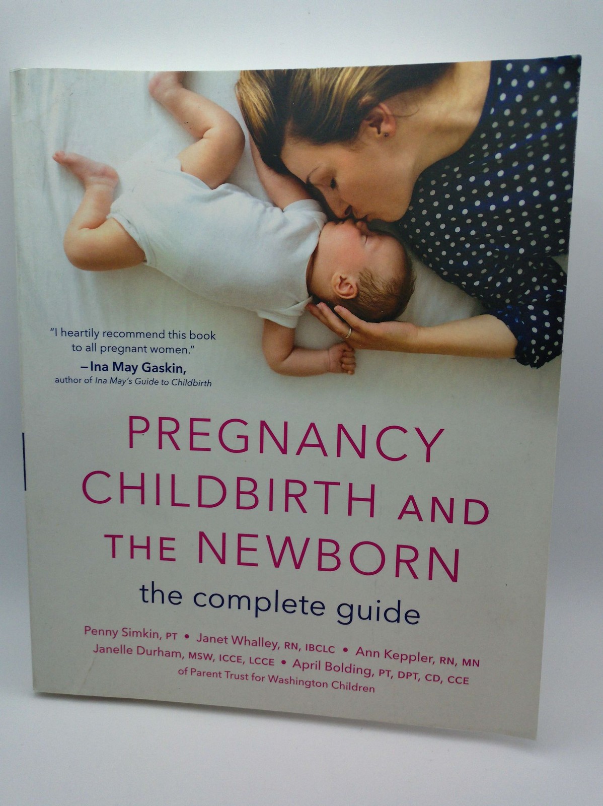Pregnancy Childbirth and the Newborn 5th Edition Paperback Complete Guide Simkin