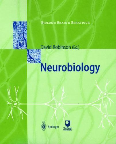 Neurobiology (Biology: Brain and Behaviour), David Robinson,M Hall, 978354063546