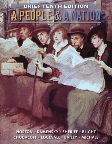 Mindtap Course List Ser.: People and a Nation : A History of the United States,