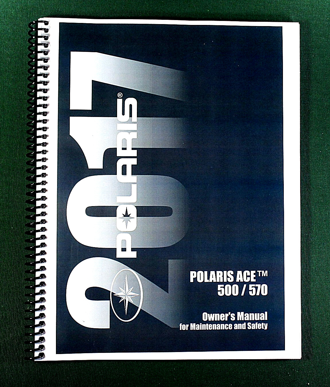 2017 Polaris Ace 500 Owner’s Manual: 174 Pages & Protective Covers