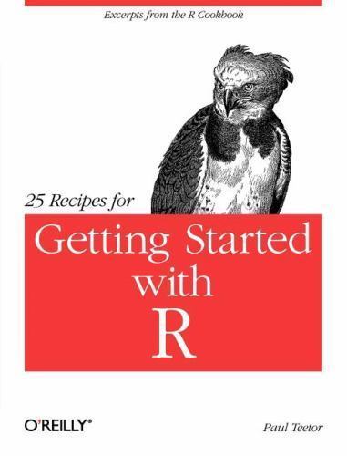 25 Recipes for Getting Started With R, Paperback by Teetor, Paul, Brand New, …