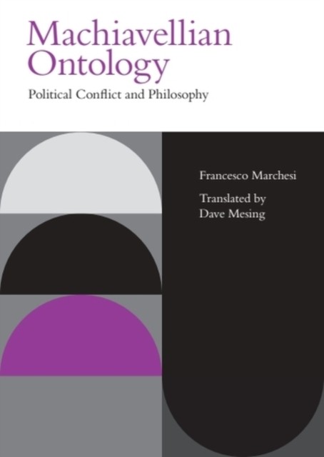 MACHIAVELLIAN ONTOLOGY by MARCHESI FRANCESCO Paperback Self Help Business
