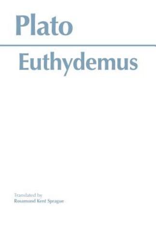 Hackett Classics Ser.: Euthydemus by Plato (1993, Trade Paperback)