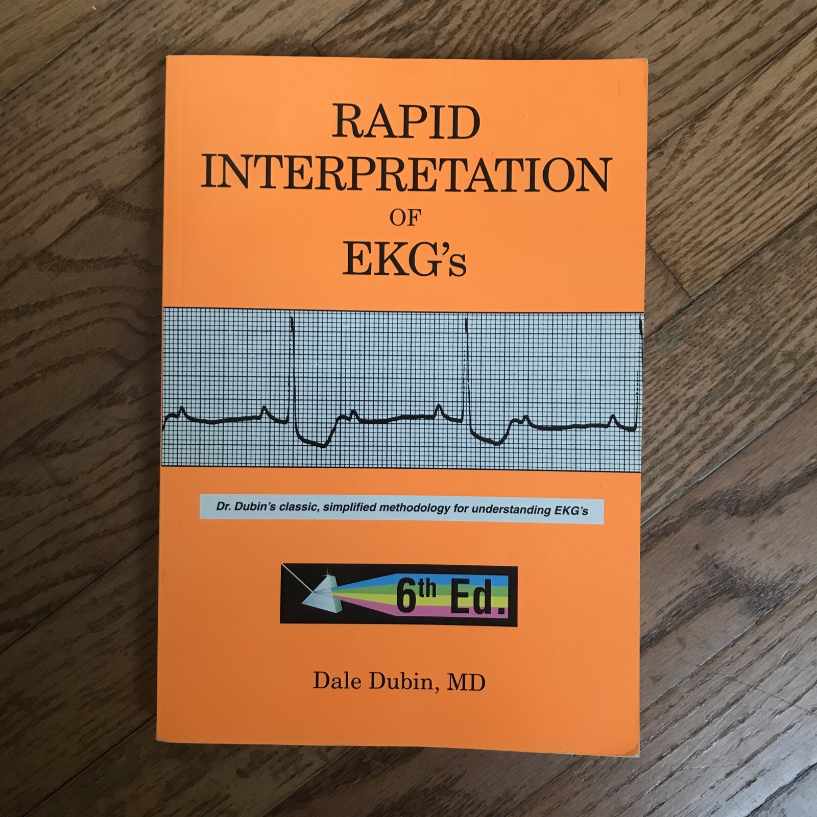 Rapid Interpretation of EKG’s – Dale Dubin – 6th Ed – Paperback – VERY GOOD USED