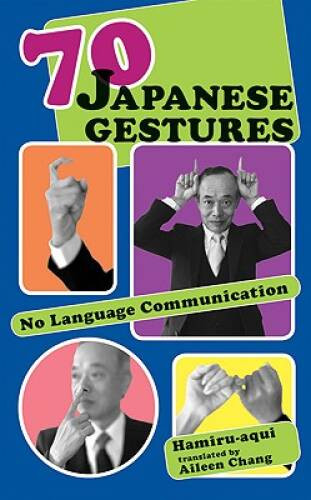70 Japanese Gestures: No Language Communication By Hamiru-aqui – VERY GOOD