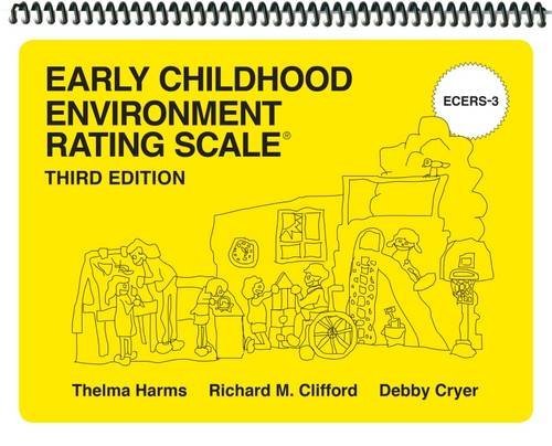 Early Childhood Environment Rating Scale (ECERS-3) by Thelma Harms|Richard M…