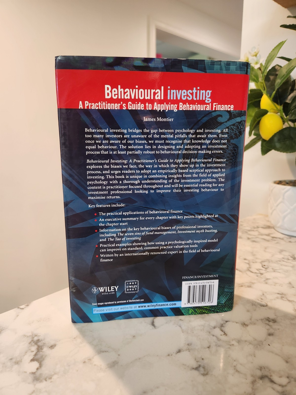 Behavioural Investing: A Practitioner’s Guide by James Montier Hardcover