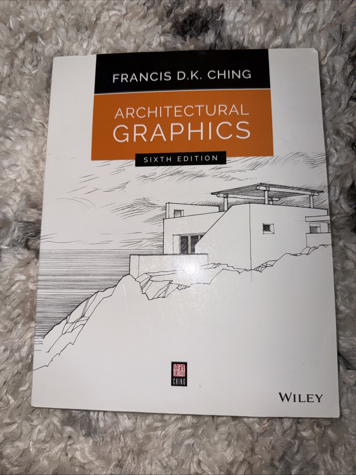 Architectural Graphics, 6th Edition, Ching, Francis D.