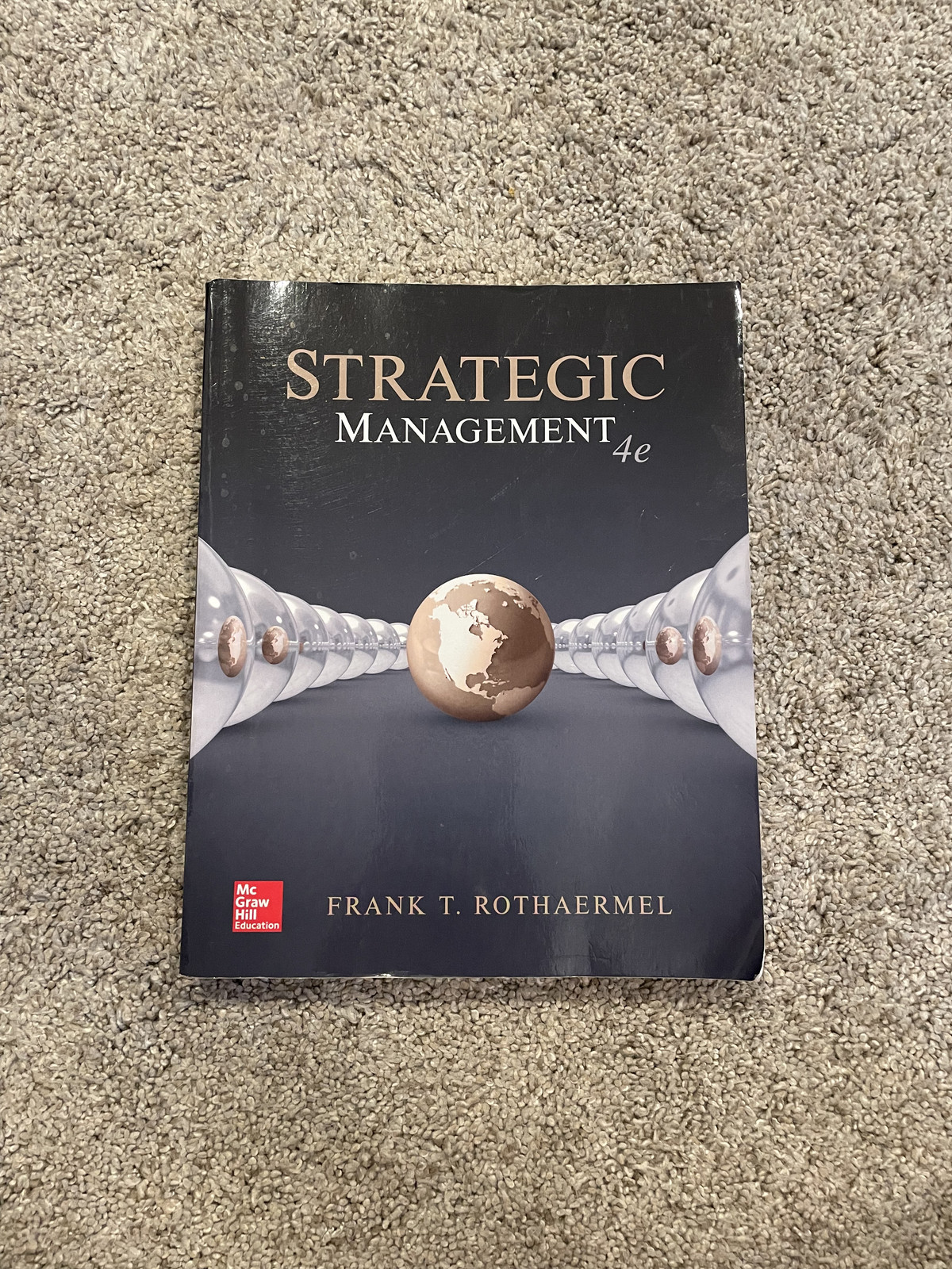 Strategic Management, 4th Edition by Frank T. Rothaermel — Very Good — No Access