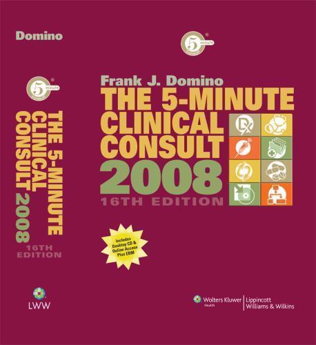 The 5-Minute Clinical Consult [With CDROM] by Domino MD, Frank J.