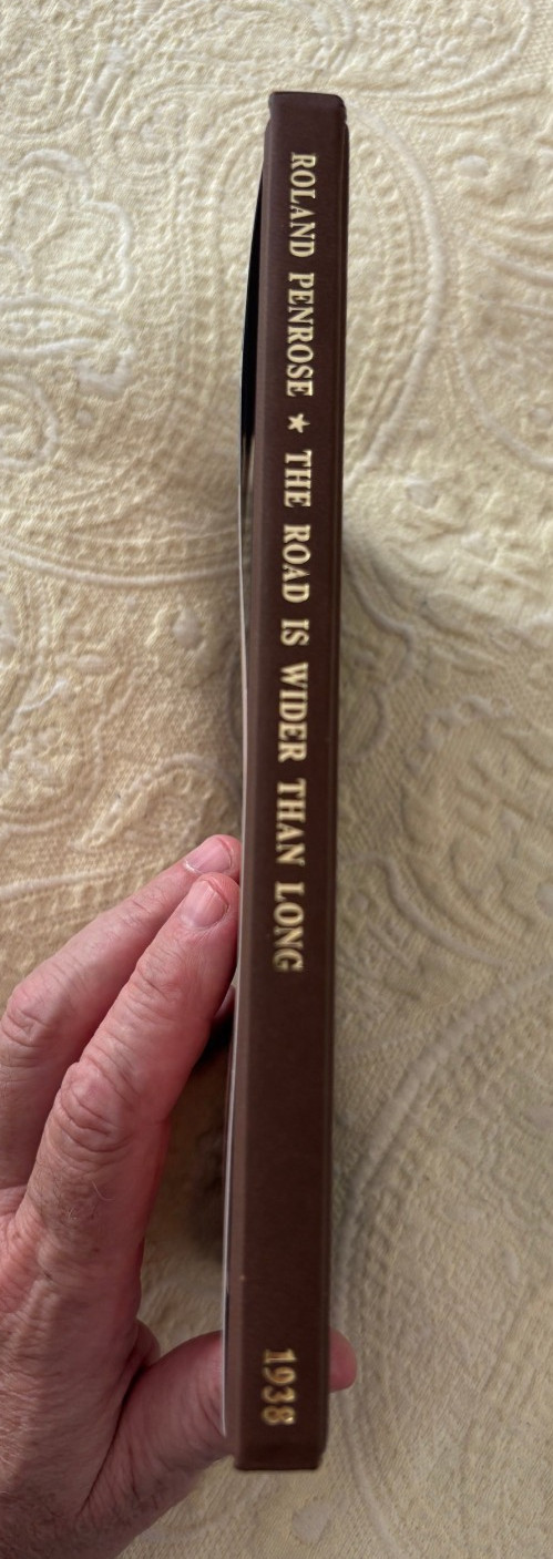 The Road is Wider Than Long by Roland Penrose -Lee Miller Archives 9781914298004
