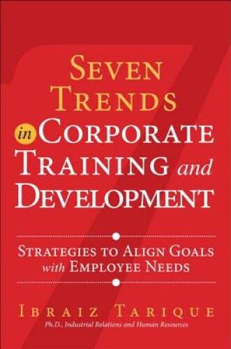 Seven Trends in Corporate Training and Development: Strategies to Al – VERY GOOD