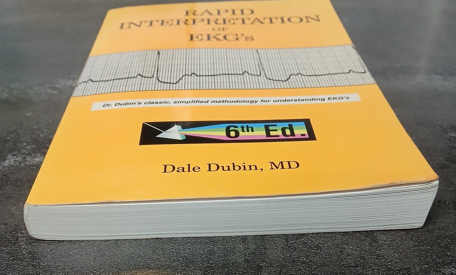 Rapid Interpretation of EKG’s 6th Edition Dale Dubin 2000 Paperback