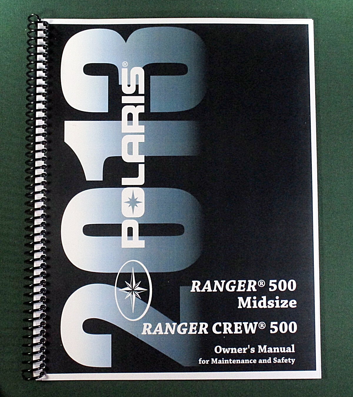 2013 Polaris Ranger Crew 500 Owner’s Manual: 93 Pages & Protective Covers!