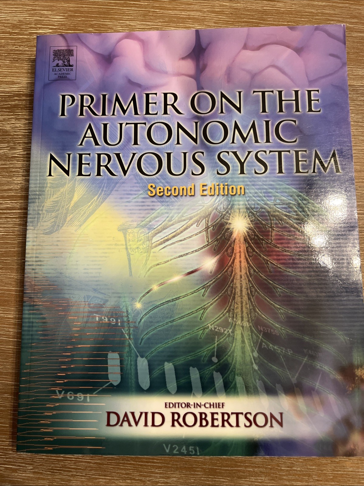 Primer On The Autonomic Nervous System 2nd Edition David Robinson, 2004 PB