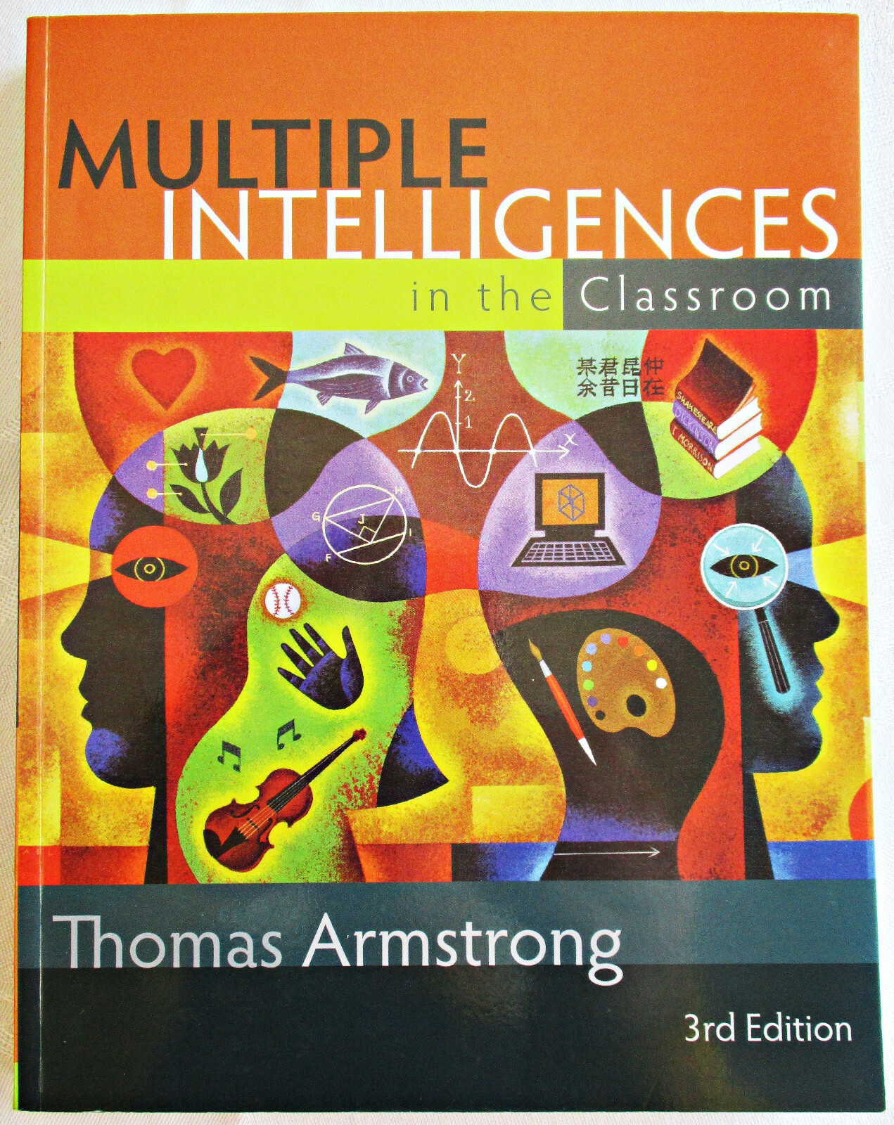 Multiple Intelligences in the Classroom by Thomas Armstrong TPB 3rd Edition